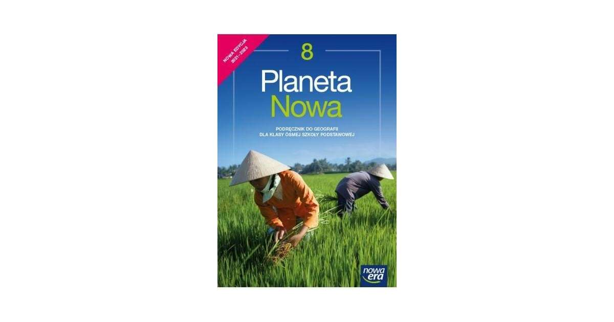 Geografia SP 8 Planeta Nowa Podr. 2021 NE - bookbook.pl - księgarnia Geografia Klasa 8 Planeta Nowa