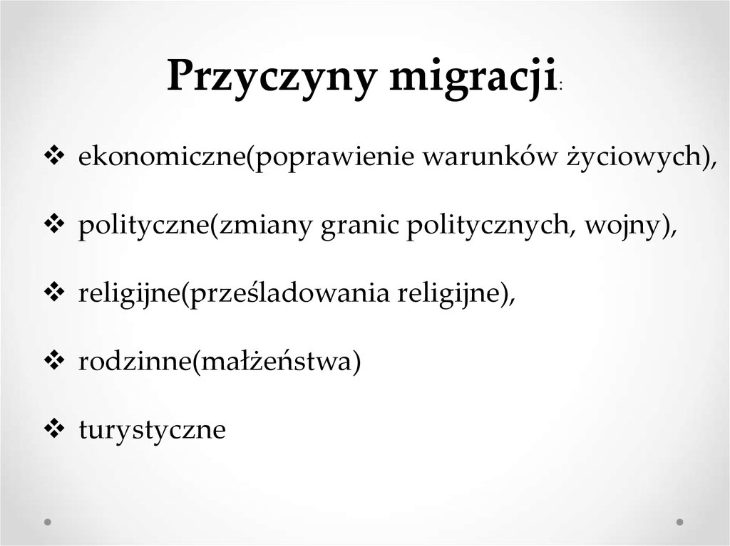 Glówne przyczyny migracji we współczesnym świecie - презентация онлайн Napisz W Zeszycie Jakie Są Dwie Przyczyny Migracji Zagranicznych Polaków