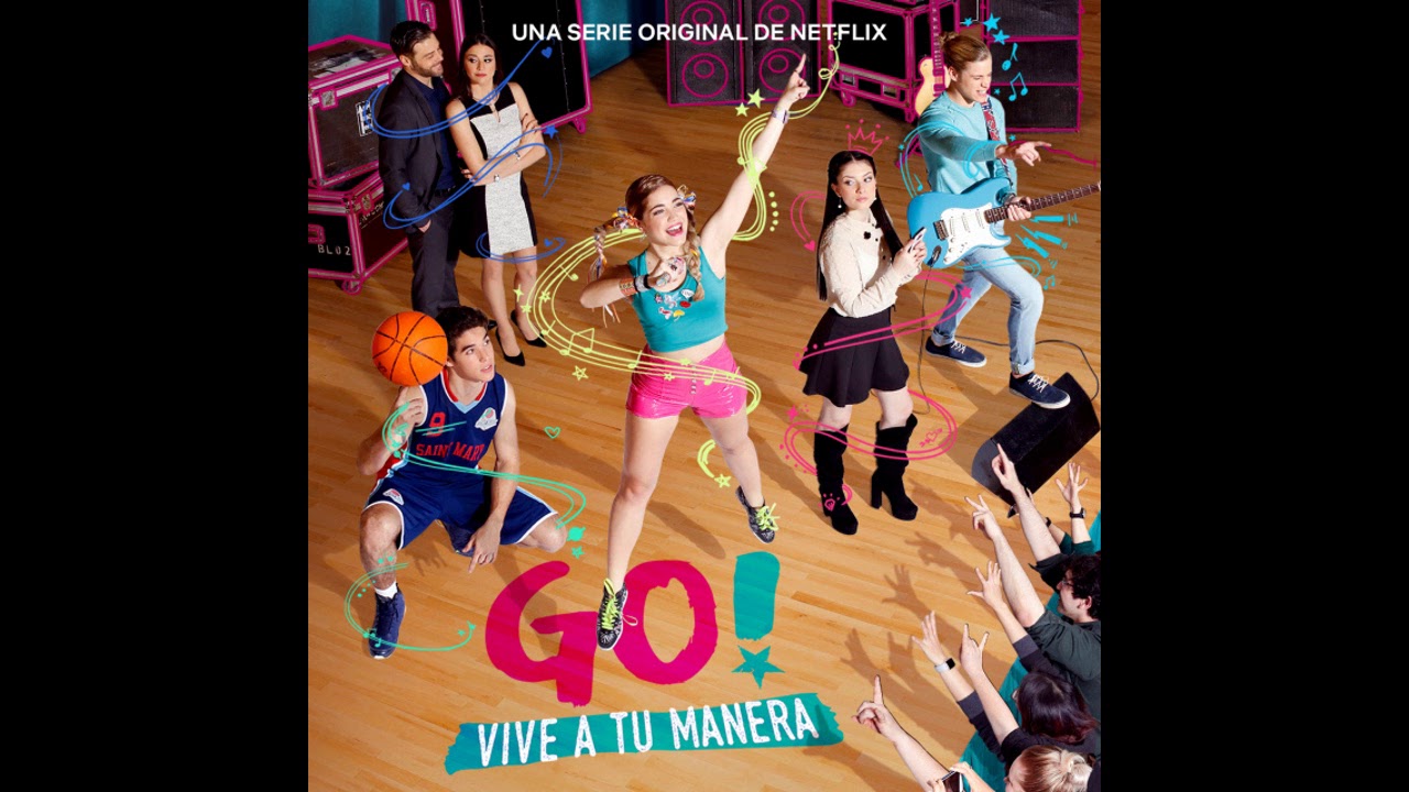 Go Go Go | Go! Vive a tu Manera - YouTube Go Go Go Vive A Tu Manera