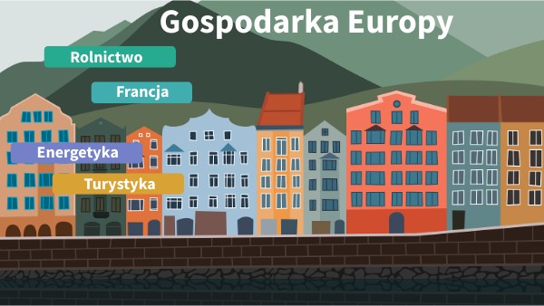 Gospodarka Europy Gospodarka Europy