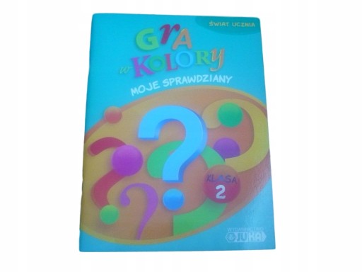 GRA W KOLORY 2 sprawdziany książka nauczyciela (9557233810 Gra W Kolory Sprawdziany Klasa 2