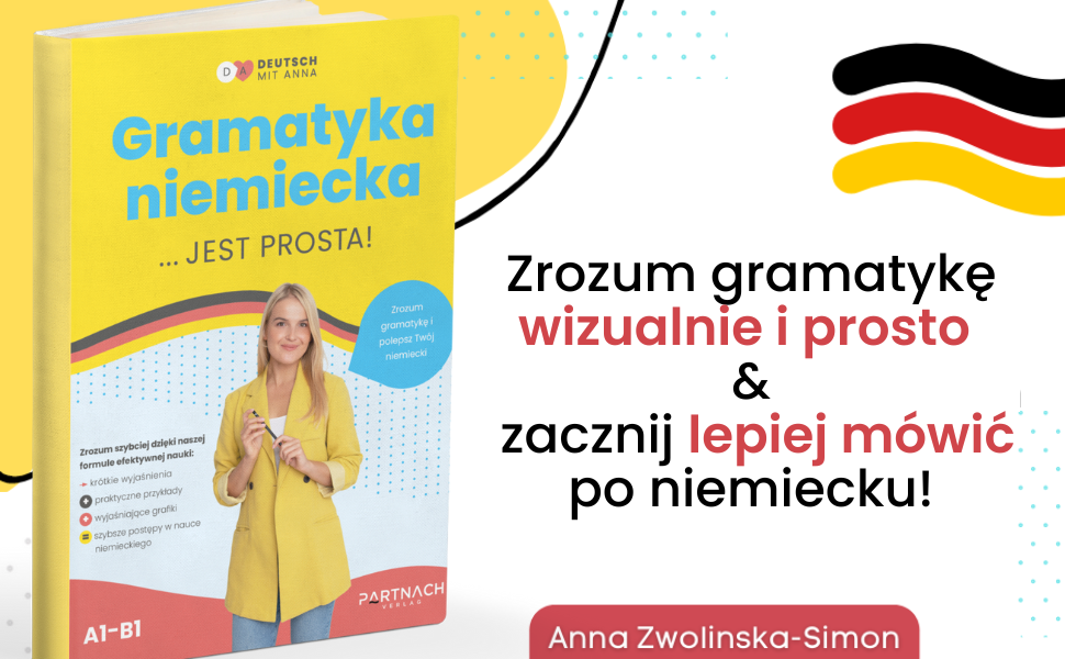 Gramatyka niemiecka prosto wyjaśniona (A1-B1) : skuteczna nauka Gramatyka Niemiecka Z ćwiczeniami Dla Początkujących Bęza Chomikuj