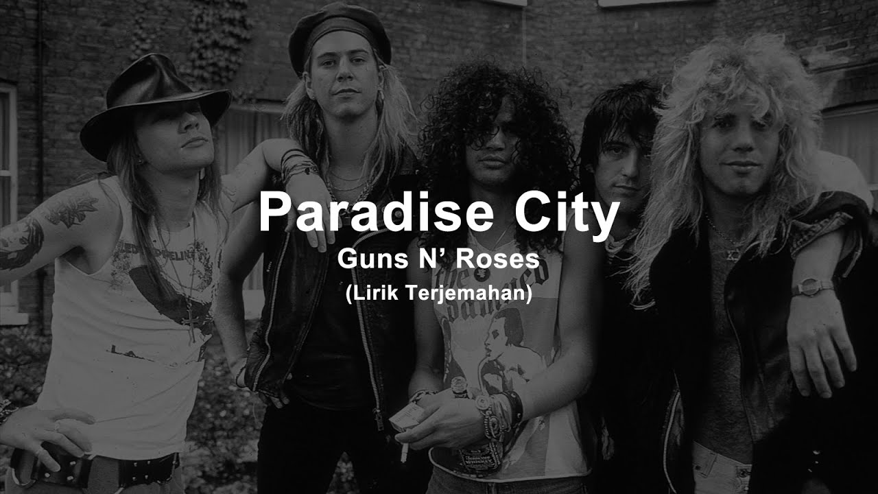 Guns N Roses Paradise City Tekst