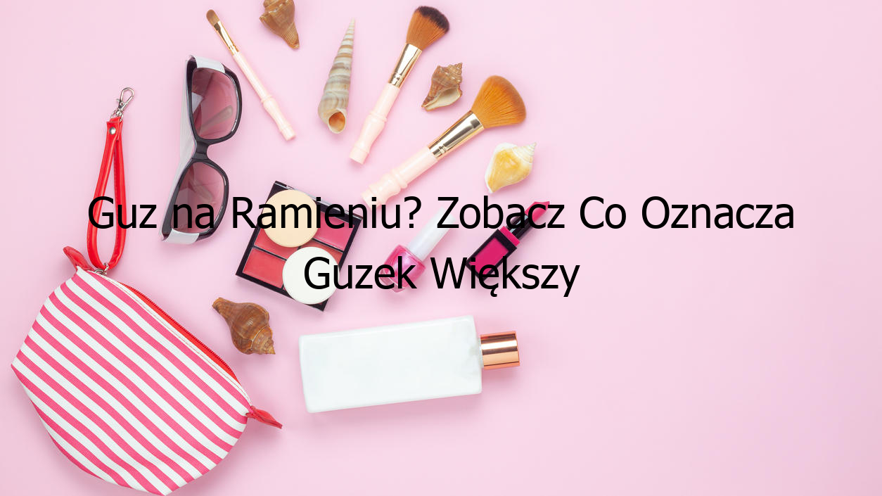 Guzek Większy Kości Ramiennej Przyczepy