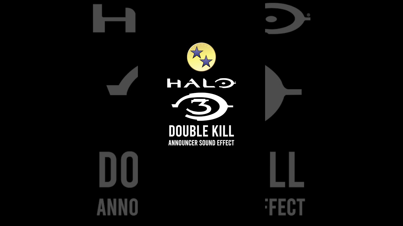 Halo Double Kill Sound Effect