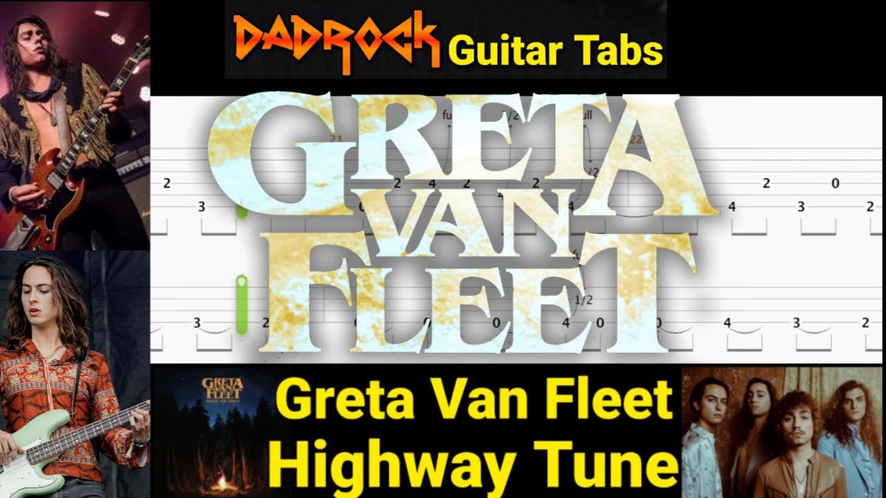 Highway Tune - Greta Van Fleet - Guitar + Bass TABS Lesson - YouTube Greta Van Fleet Highway Tune Chords