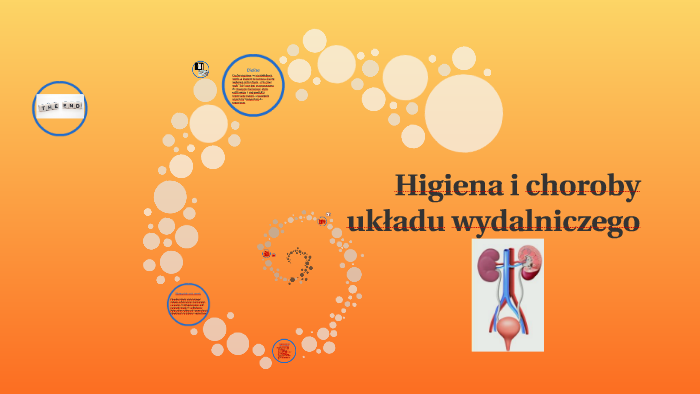 Higiena i choroby układu wydalniczego by Natalia Tomala on Prezi Higiena I Choroby Ukladu Wydalniczego