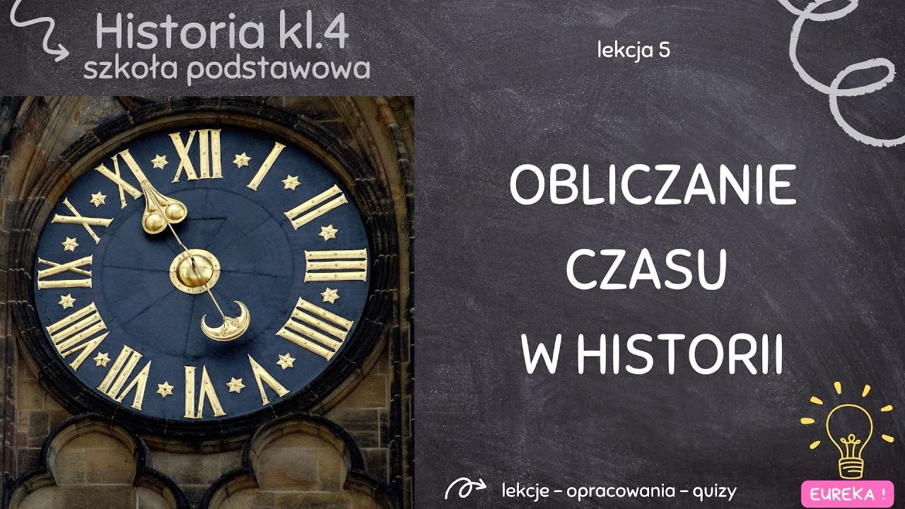 Historia klasa 4 lekcja 5 - Obliczanie czasu w historii - YouTube Historia Klasa Iv