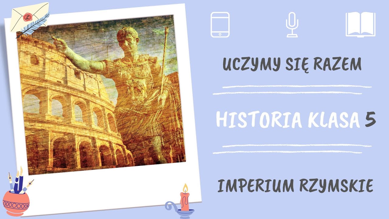 Historia klasa 5. Imperium Rzymskie. Uczymy się razem - YouTube Historia Klasa 5 Sprawdzian Rzym