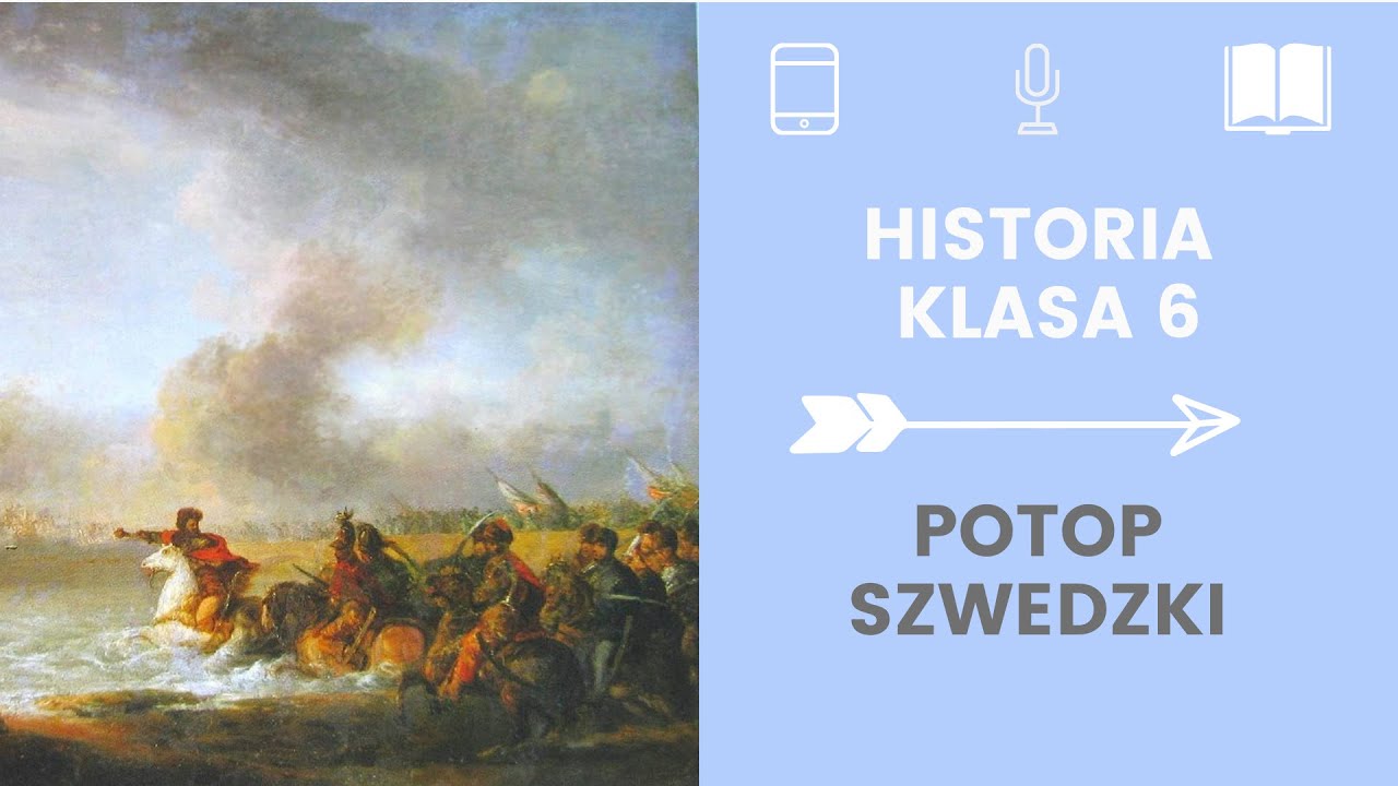 Historia, klasa 6. 17. Potop szwedzki. Uczymy się razem - YouTube Potop Szwedzki Notatka Z Lekcji