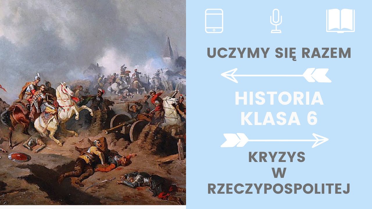 Wojny I Kryzys Rzeczypospolitej W Xvii Wieku