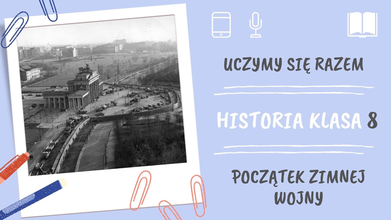 Historia klasa 8. Początek zimnej wojny. Uczymy się razem - YouTube Początek Zimnej Wojny Klasa 8