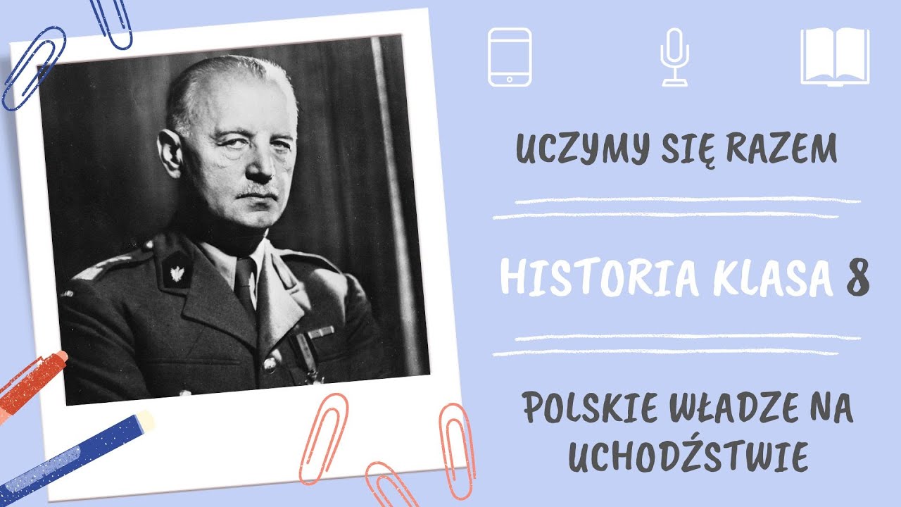 Władze Polskie Na Uchodźstwie Klasa 8