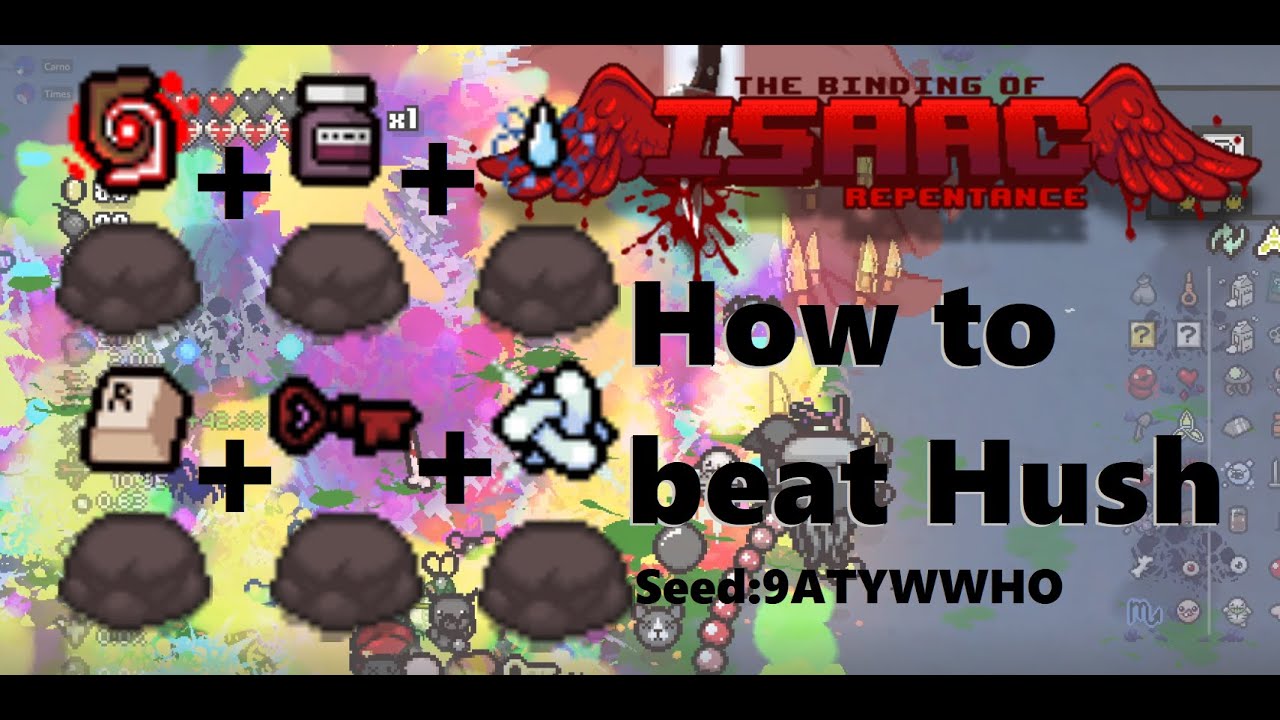 Isaac How To Beat Hush