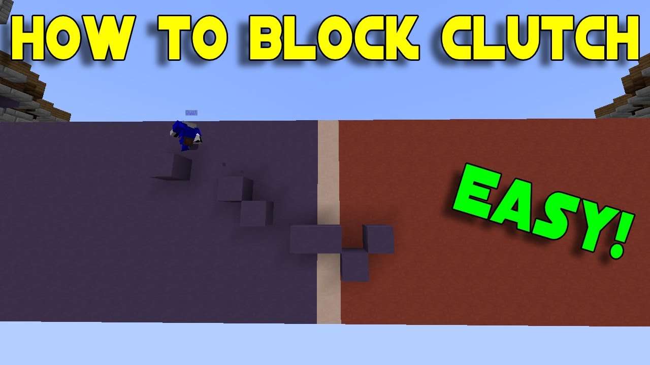 How to Block clutch in minecraft (5 simple steps) - YouTube How To Block Clutch In Minecraft