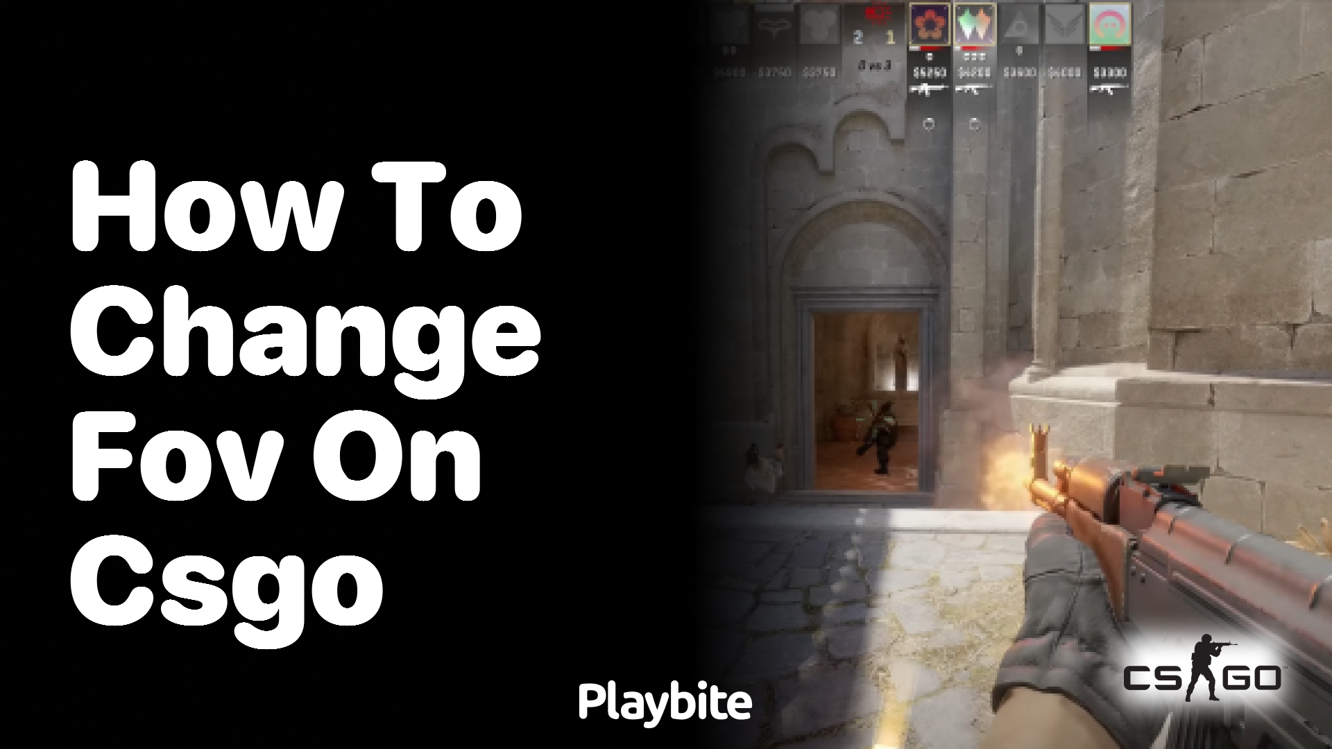 How to Change FOV on CS:GO - Playbite Jak Zmienic Fov W Cs Go