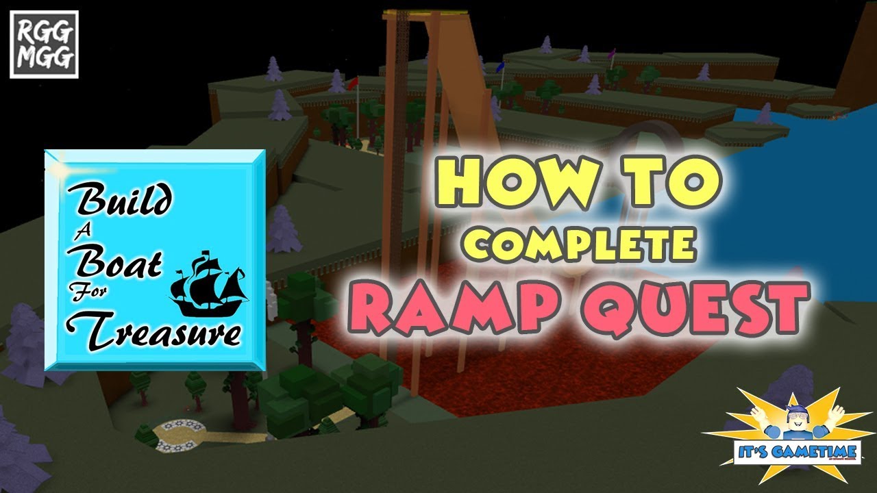 How To Complete Ramp Quest | Build a Boat for Treasure - YouTube Build A Boat For Treasure Quest Ramp