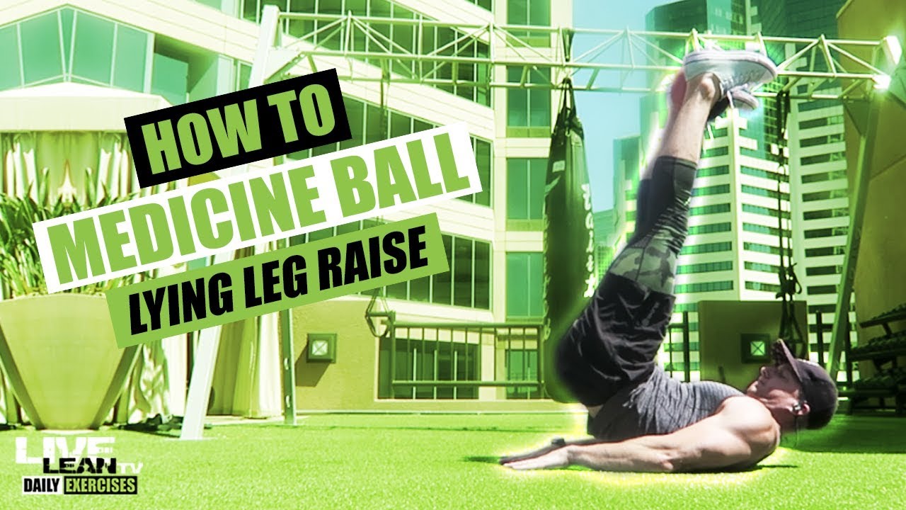 How To Do A MEDICINE BALL LYING LEG RAISE | Exercise Demonstration Zainteresowanie Człowiekiem I Jego życiem Wiodące W Kulturze Renesansu