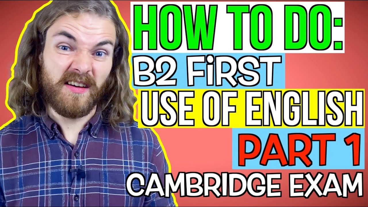 HOW TO DO B2 First (FCE) Use of English Part 1 - Cambridge English B2 Gateway To The World B2 Answers
