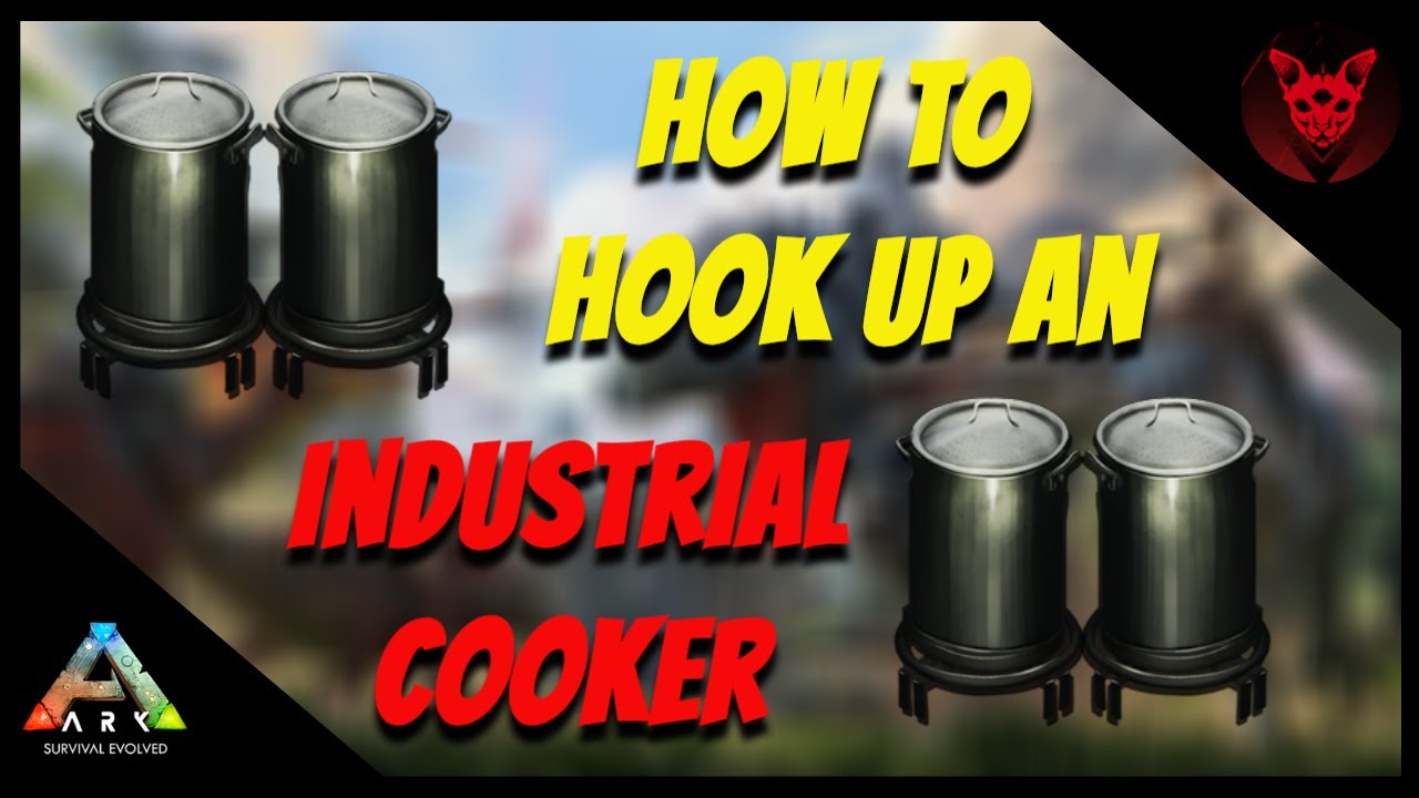 HOW TO HOOK UP AN INDUSTRIAL COOKER | ARK Tutorials | - YouTube How To Place Industrial Cooker