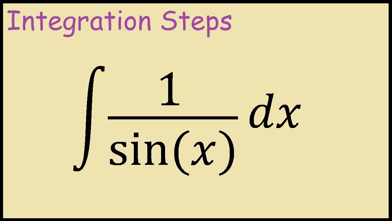 Integral Of 1sinx