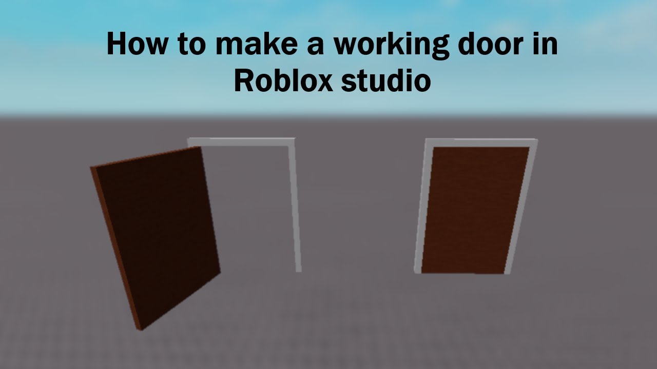 How to make a door in Roblox studio - YouTube How To Make A Door In Roblox Studio