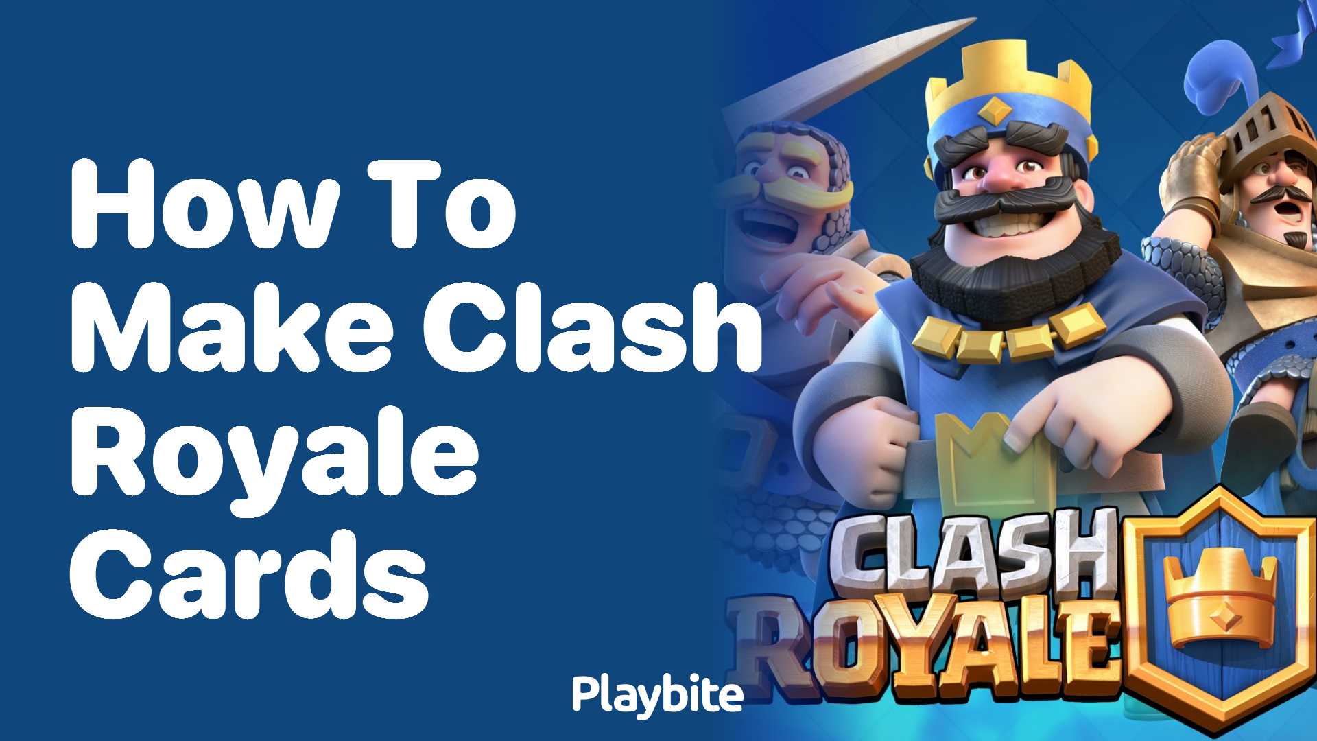 How to Make Clash Royale Cards: A Simple Guide - Playbite Hows To Make Clash Royale