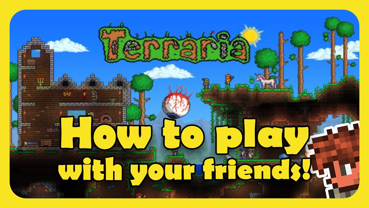 Terraria Connecting To Friend Forever