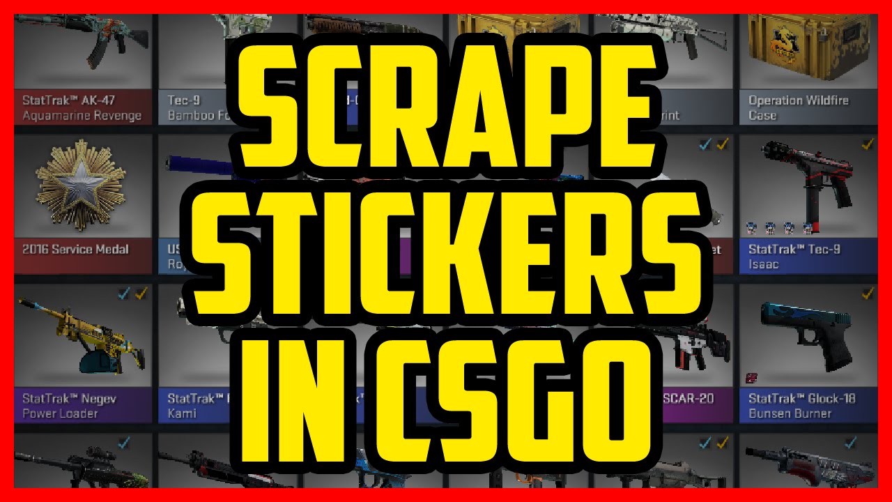 How To Scrape Stickers In CSGO 2017 (QUICK & EASY) - What Happens When Csgo How To Get Stickers