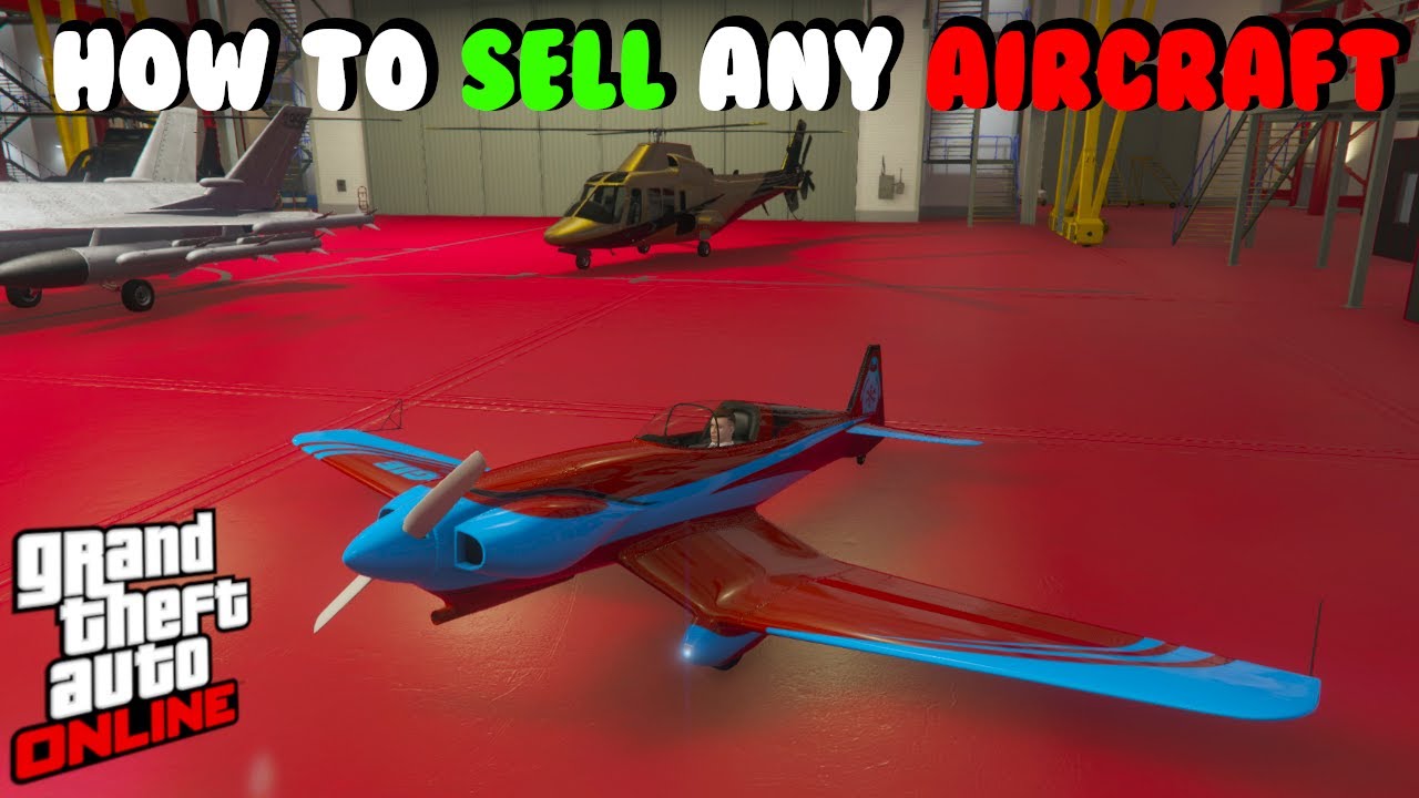 Gta V How To Sell Planes