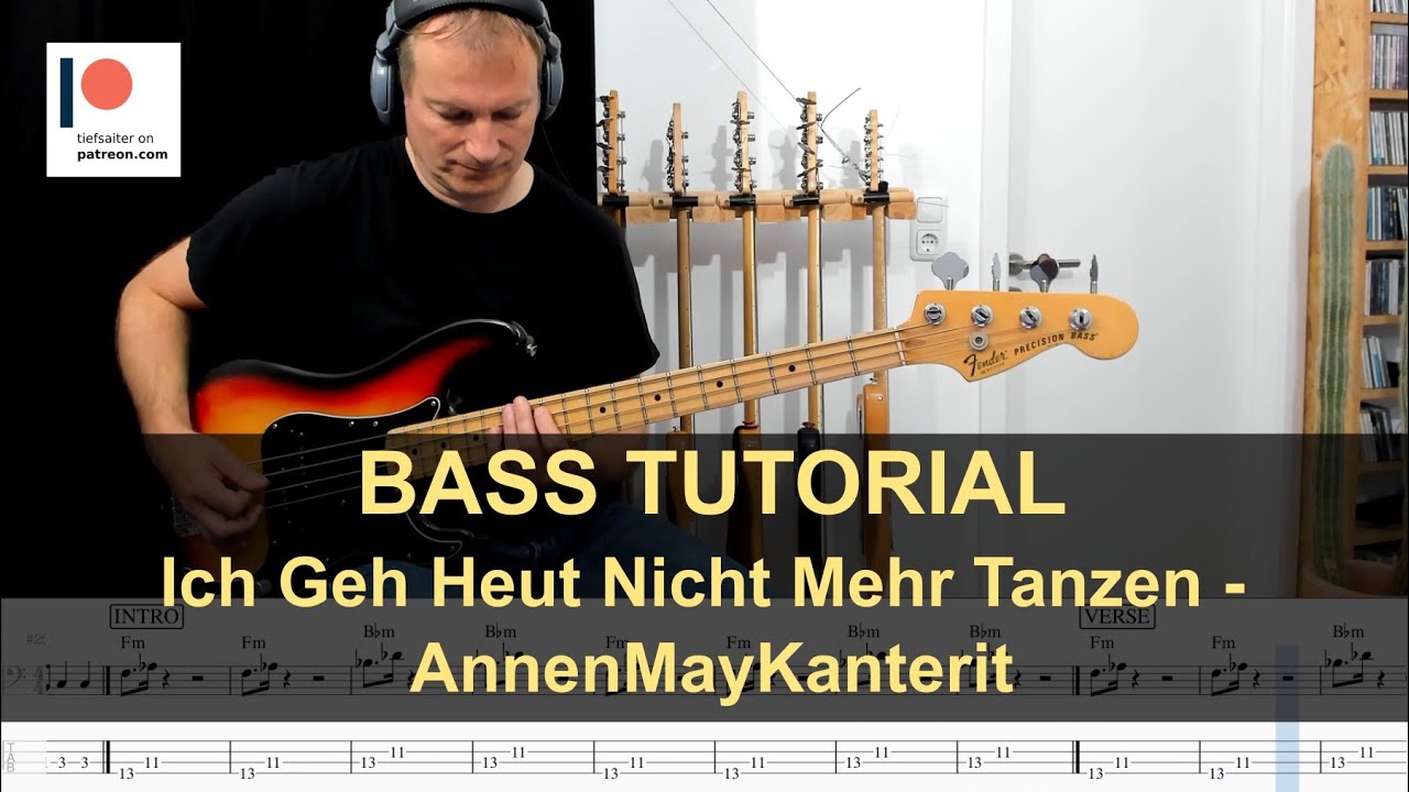 Ich Geh Heut Nicht Mehr Tanzen - AnnenMayKantereit | Bass Tutorial Annenmaykantereit Ich Geh Heut Nicht Mehr Tanzen Chords
