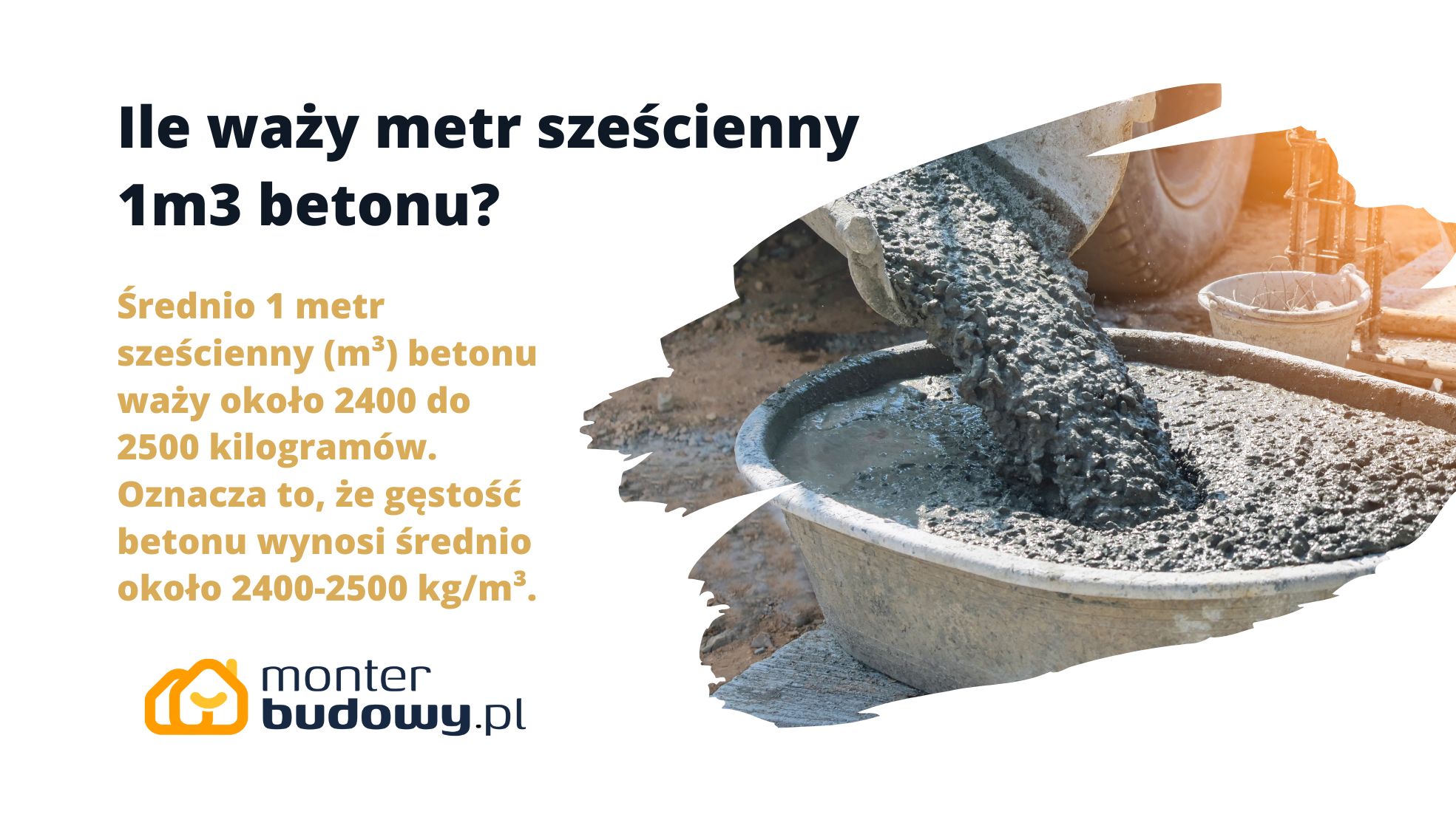 Ile waży metr sześcienny 1m3 betonu? - MonterBudowy.pl Ile Wazy Metr Szescienny Zlota