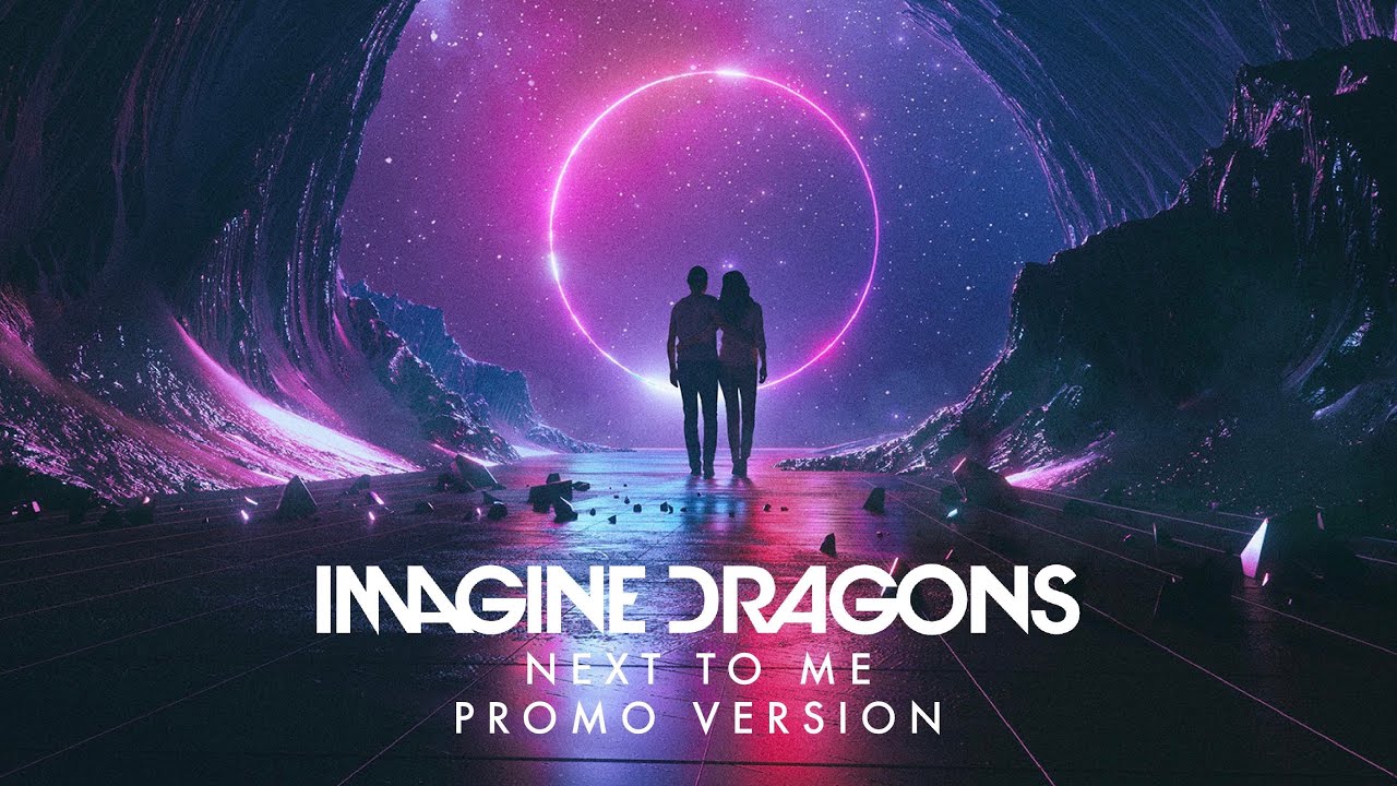 Imagine Dragons - Next To Me (Promo Version) [No Female Vocals] - YouTube Next To Me Imagine Dragons Cover