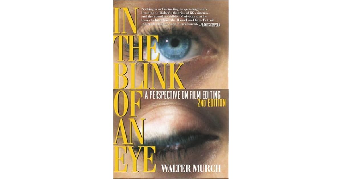 In The Blink Of An Eye By Walter Murch Pdf