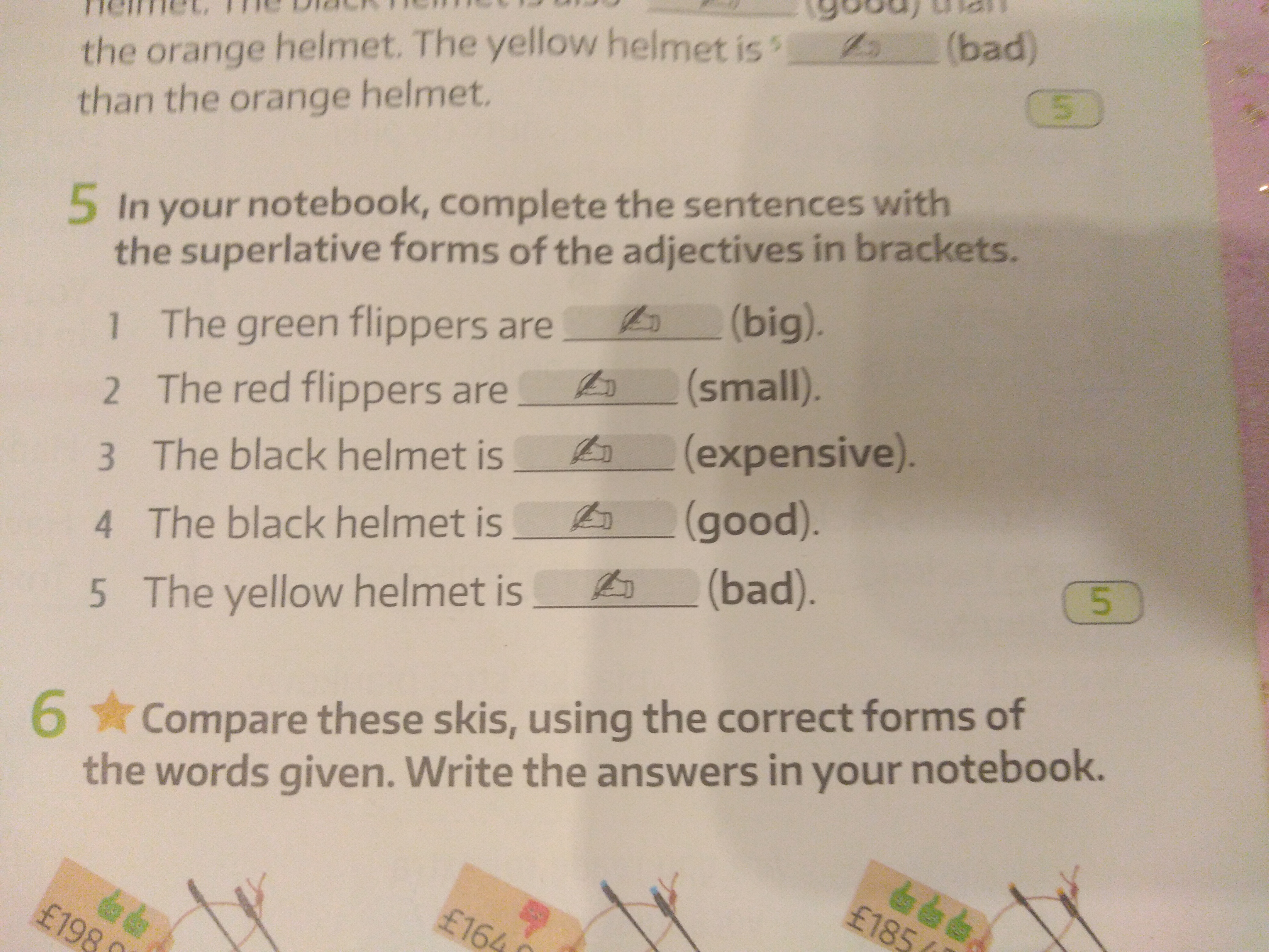 In your notebook,complete the sentences with the superlative forms od In Your Notebook Write Superlative Sentences About The Three Shops