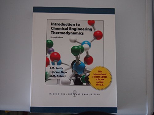Introduction to Chemical Engineering Thermodynamics by Smith J M Van Introduction To Chemical Engineering Thermodynamics 7th Edition Pdf