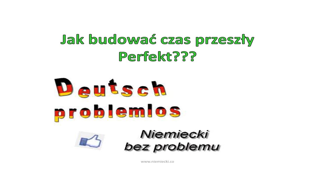 Zdania W Czasie Przeszłym Niemiecki