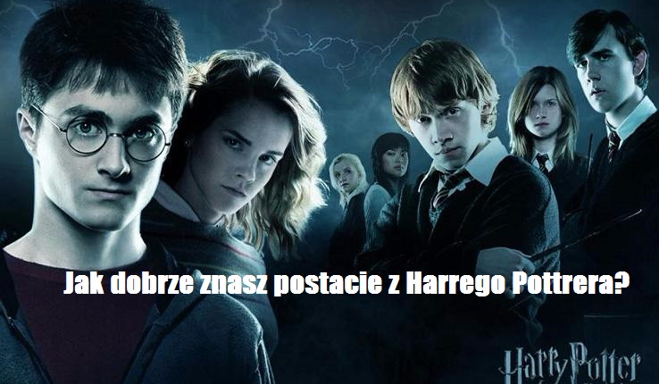 Jak dobrze znasz postacie z Harrego Pottera? 1cz. | sameQuizy Jak Dobrze Znasz Postacie Z Harrego Pottera