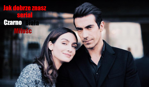 Czarno Biala Milosc Odc 1 Napisy Pl Youtube