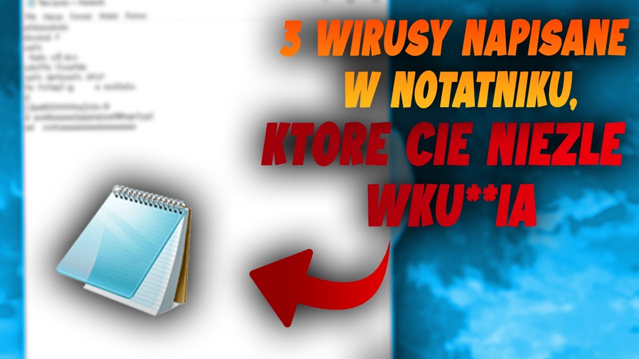 Jak Zrobic Wirusa W Notatniku