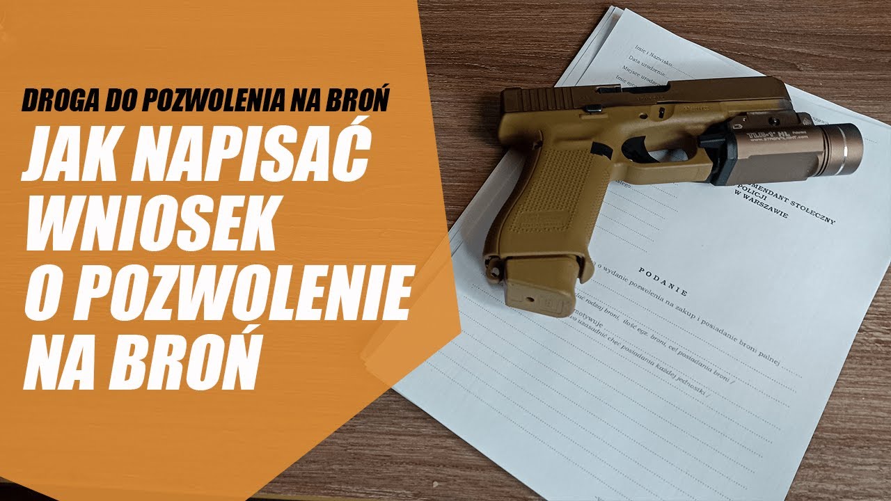 Jak napisać wniosek o pozwolenie na broń? - Droga do pozwolenia na broń Wniosek O Dopuszczenie Dowodu Z Dokumentu