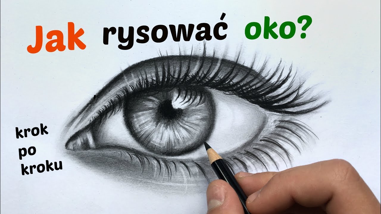 Jak Narysowac Oko Dla Poczatkujacych