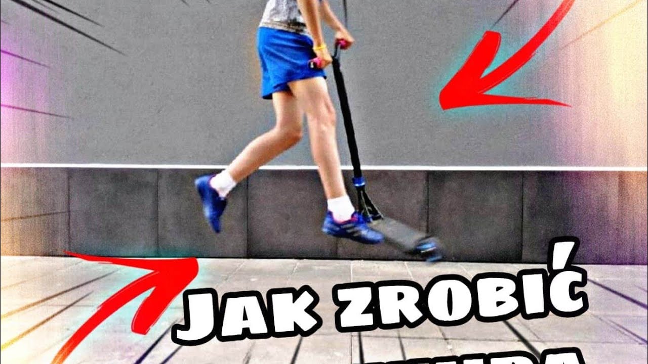Jak Nauczyc Sie Whipa Na Hulajnodze
