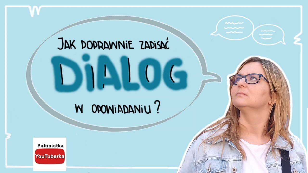 Uzupełnij Dialog Właściwymi Znakami Interpunkcyjnymi