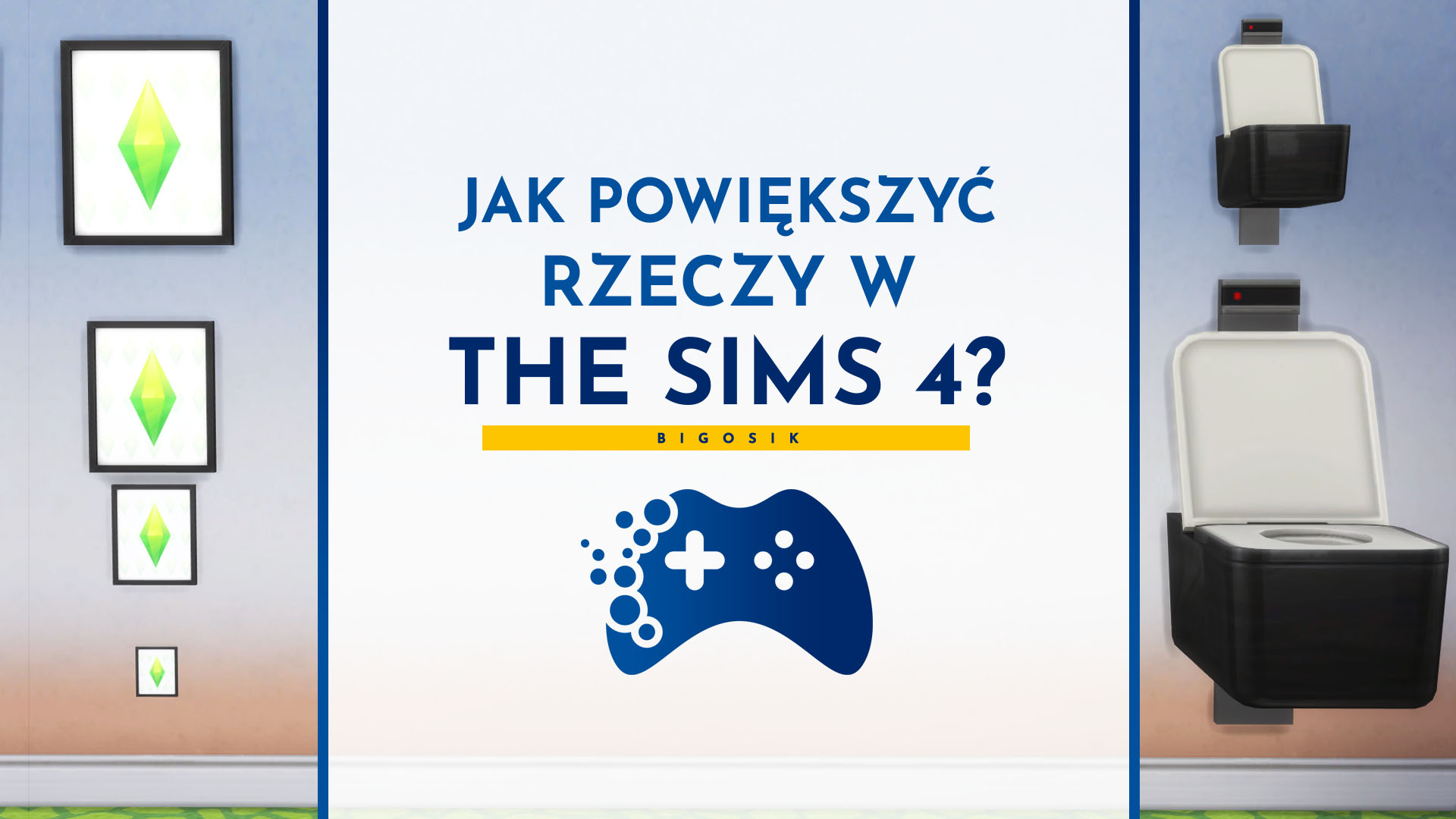 Jak Powiększyć Rzeczy W The Sims 4