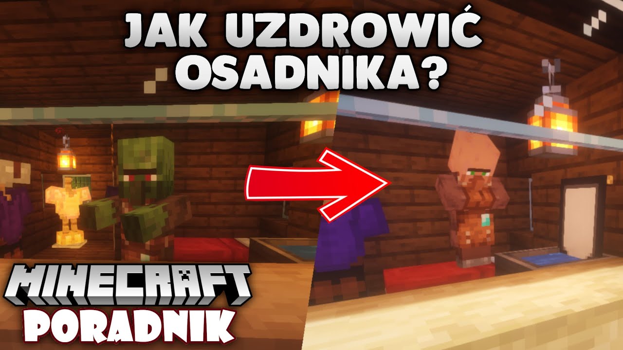Jak Zmienić Zombie Villagera W Villagera