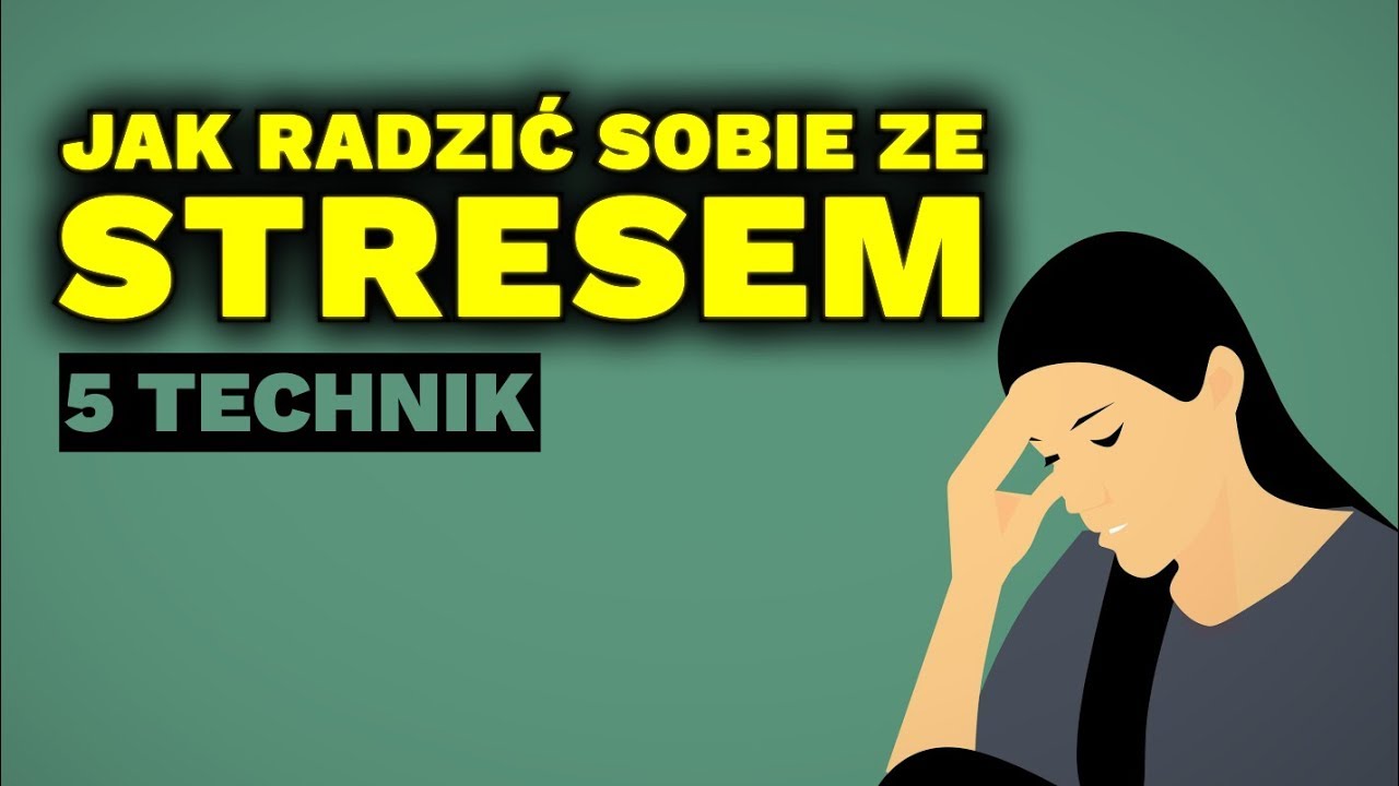 Techniki Radzenia Sobie Ze Stresem Dla Dzieci