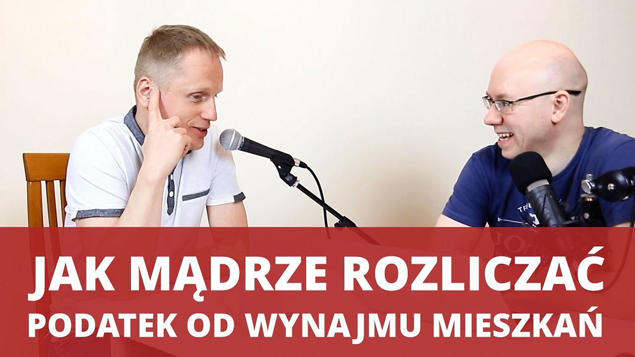 Jak rozliczać PODATEK OD WYNAJMU mieszkania - Grzegorz Grabowski - WNOP Podatek Od Wynajmu Nieruchomości 2016