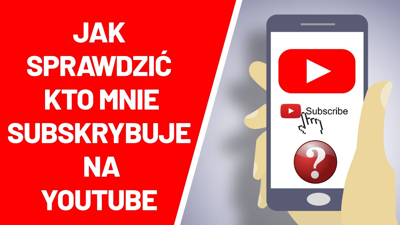 Jak Sprawdzic Kto Mnie Zasubskrybowal
