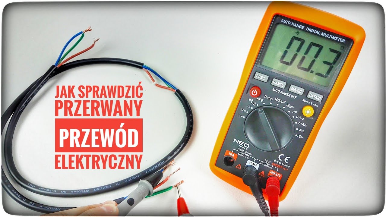 Jak sprawdzić przerwany przewód elektryczny miernikiem | ForumWiedzy Napięcie Elektryczne To Inaczej Prąd Elektryczny